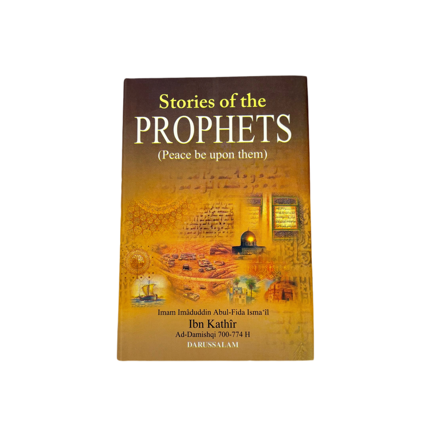 Stories of the Prophets (Peace Be Upon Them)